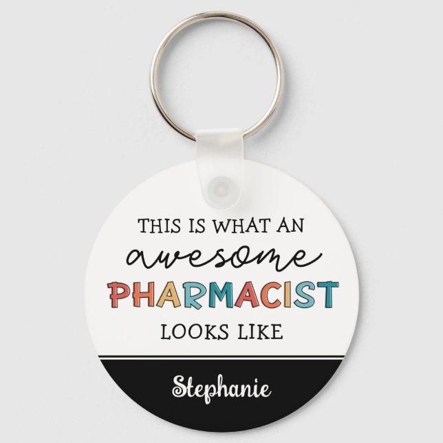 Porte-clés Pharmacien Personnalisé Drôle Awesome Cadeaux Phar (Recto)