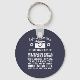 Porte-clés Photographe inspiré La vie comme la photographie