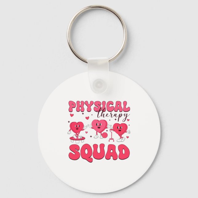 Porte-clés Physical Therapy Squad Valentines Day Pt Pta Vale  (Recto)