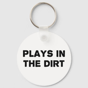 Porte-clés Plays in the Dirt