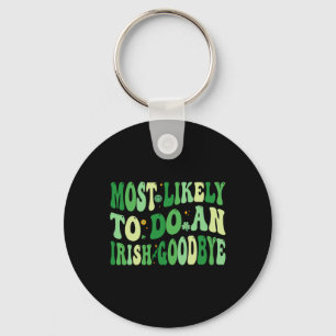 Porte-clés Plus susceptible de faire un au revoir irlandais 8