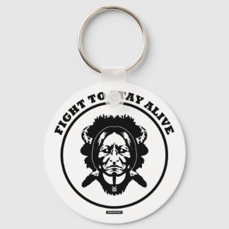 Porte-clés porte - clé de bouton "Fight to STAY ALIVE" 2.25"