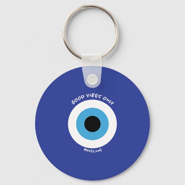 Porte-clés Porte - clé de Evil Eye Good Vibes uniquement (Recto)