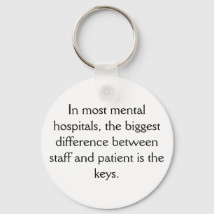 Porte-clés Porte - clé de l'hôpital mental
