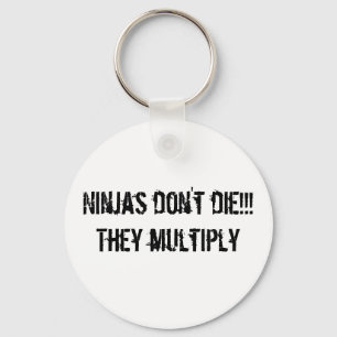 Porte-clés porte - clé de slogan ninja