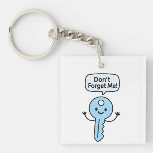 Porte-clés Porte - clé mignon - "Ne m’oublie pas !" Dessin