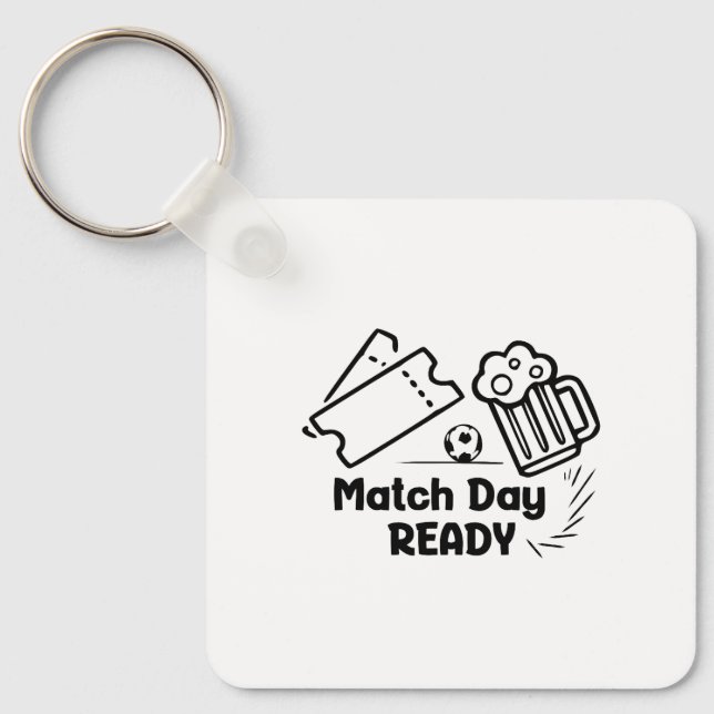 Porte-clés Prêt pour le jour du match  (Recto)