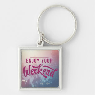 Porte-clés Prêt Pour Le Week-End