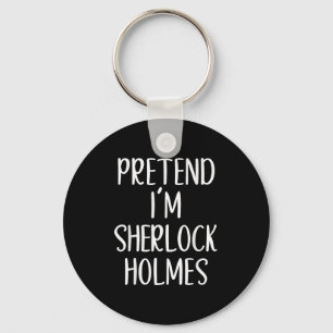 Porte-clés Prétendre que je suis Sherlock Holmes Costume Hall