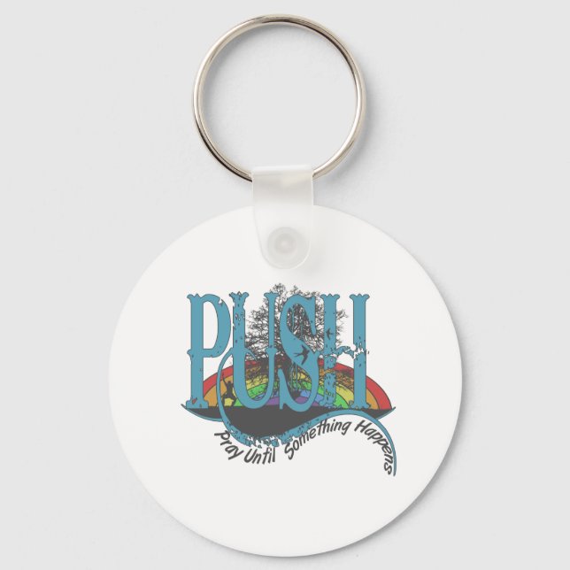 Porte-clés Priez Jusqu'À Ce Que Quelque Chose Arrive (Recto)