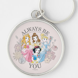 Porte-clés Princesse Disney   Soyez toujours vous