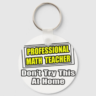 Porte-clés Professeur Professionnel De Maths...Plaisanterie