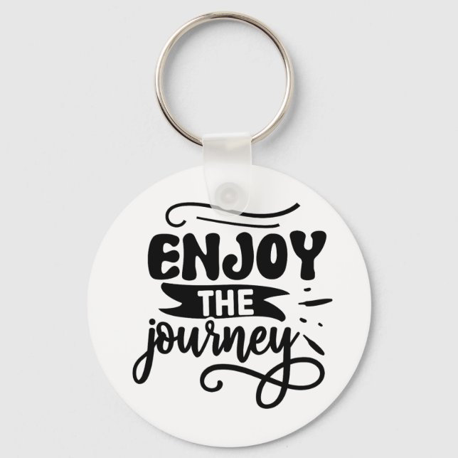 Porte-clés Profitez de la Citation Inspirationnelle de Voyage (Recto)