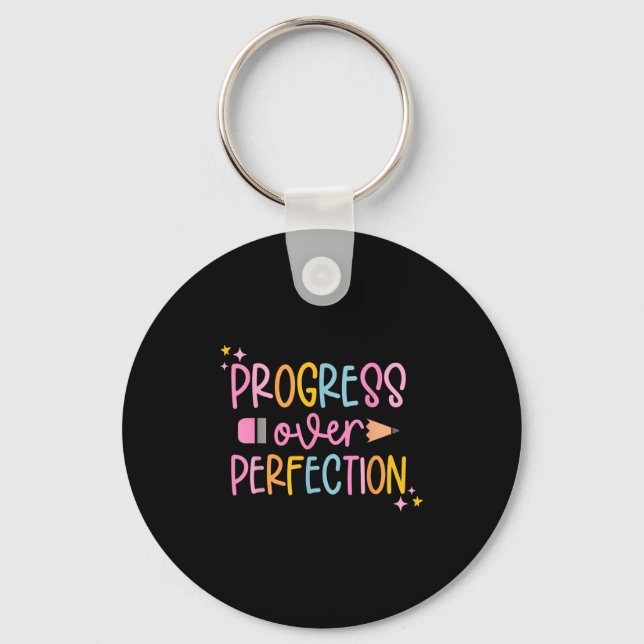 Porte-clés Progress Over Perfection Motivational Back To Scho (Recto)