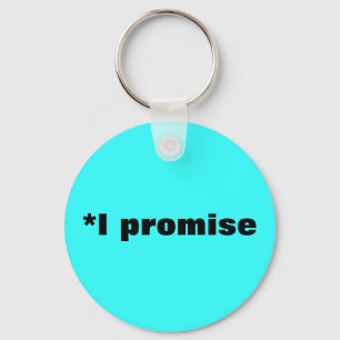 Porte-clés promesse de *I