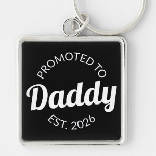 Porte-clés Promu À Daddy Est. 2026 I