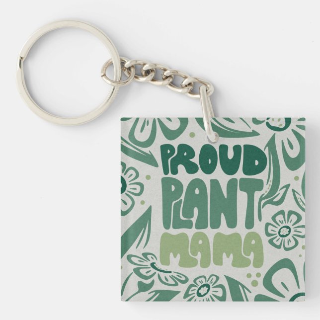 Porte-clés Proud Plant Mama – Bold Plant Lover (Devant)