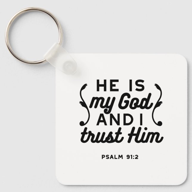 Porte-clés Psalm 91:2 – Trust in God Christian Bible Verse (Recto)