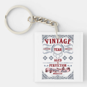 Porte-clés Qualité authentique vintage, Anniversaire Vintage