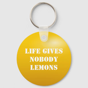 Porte-clés Quand la vie vous donne des citrons