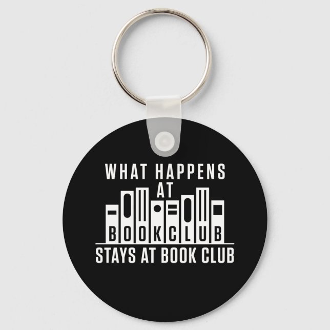 Porte-clés Que se passe-t-il au Book Club Reste au Book Club (Recto)