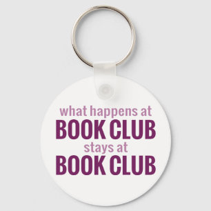 Porte-clés Que se passe-t-il au Book Club Reste au Book Club