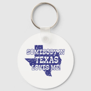 Porte-clés Quelqu'Un Au Texas M'Aime