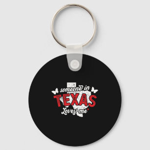 Porte-clés Quelqu'Un Au Texas M'Aime Pour La Relati De Longue