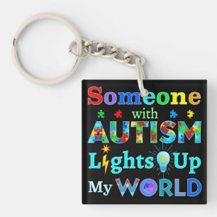 Porte-clés Quelqu'un avec AUTISM éclaire mon monde