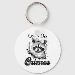 Porte-clés Raccoon Trash Funny Racoon Faisons des crimes mign