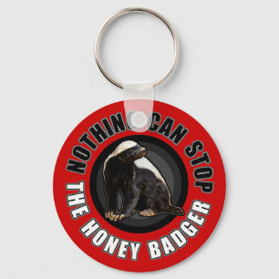 Porte-clés Red Nothing Can STOP the Honey Badger