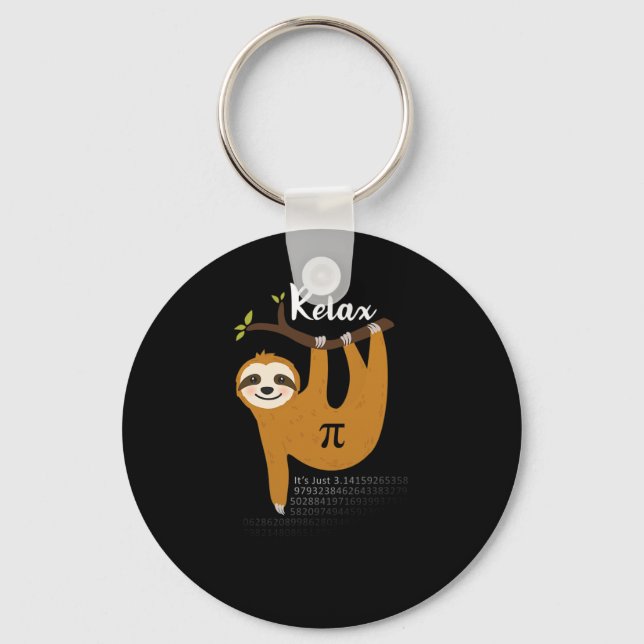 Porte-clés Relax C'est juste Pi 3.14 Funny Sloth Pi Day Math  (Recto)