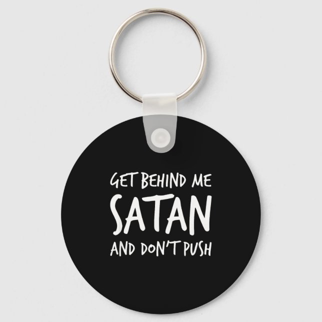 Porte-clés Religious Christian Jesus Get Behind Me Satan And  (Recto)