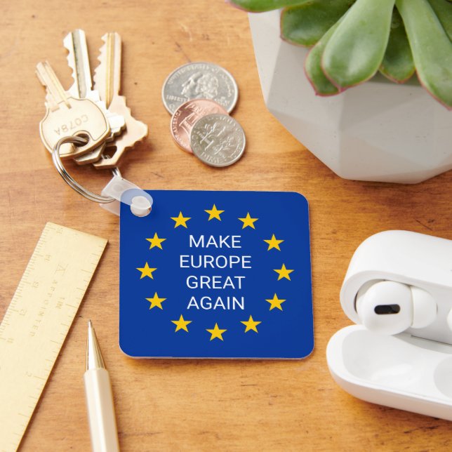 Porte-clés Rendre à l'Europe sa grandeur carré européen (Bureau)