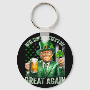 Porte-clés Rendre le Jour de la Saint Patrick grand à nouveau