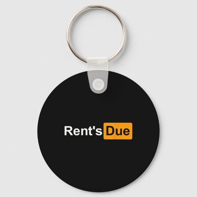 Porte-clés Rent's Due Drôle Rent Rent Est Dû colocataires Bod (Recto)