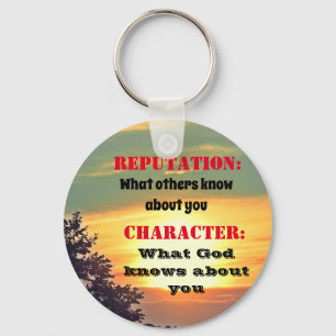 PORTE-CLÉS REPUTATION VERSUS CHARACTER 