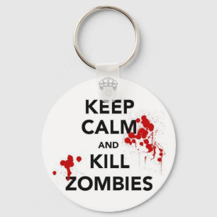 Porte-clés Restez calme et tuez les zombies