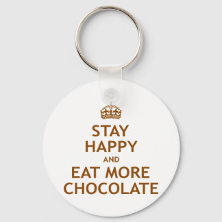Porte-clés Restez heureux et mangez plus de chocolat
