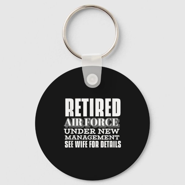 Porte-clés Retired Air Force Under New Management Retirement  (Recto)