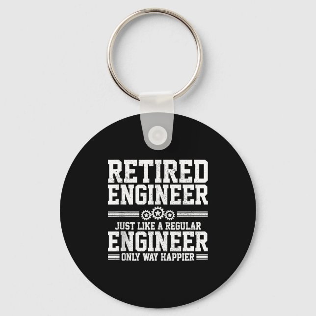 Porte-clés Retired Engineer Engineering Funny Saying Retireme (Recto)