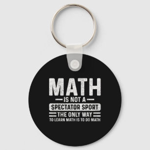 Porte-clés Rétro Vintage Les Maths Ne Sont Pas Un Sport De Sp