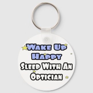 Porte-clés Réveillez-Vous Heureux .. Dormir avec un optimiste