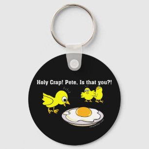 Porte-clés Sacrée merde ! Pete, c'est toi ? Humour