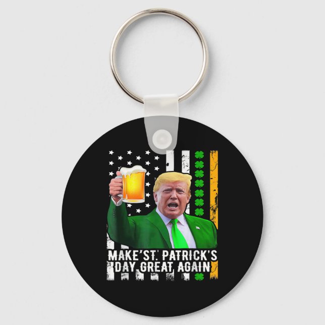 Porte-clés Saint Patrick's Day Great again Funny Trump 1 (Recto)