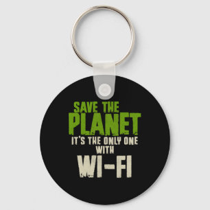 Porte-clés Sarcastique Humoristique Sauver La Planète Wifi Ad
