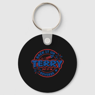 Porte-clés Sauvegardez Terry Mettez-Le En Reverse 4 juillet F