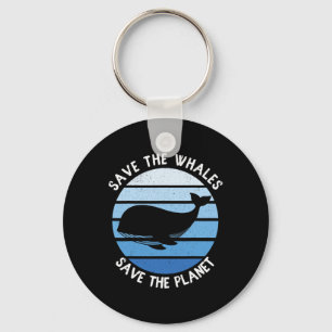 Porte-clés Sauver Les Baleines Sauver La Planète Vintage Sauv