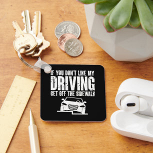 Porte-clés Si Vous N'Aimez Pas Ma Conduite Descendez Du Trott