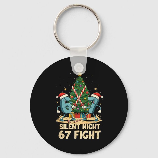 Porte-clés Silent Night 67 Fight Funny Christmas Tee  (Recto)